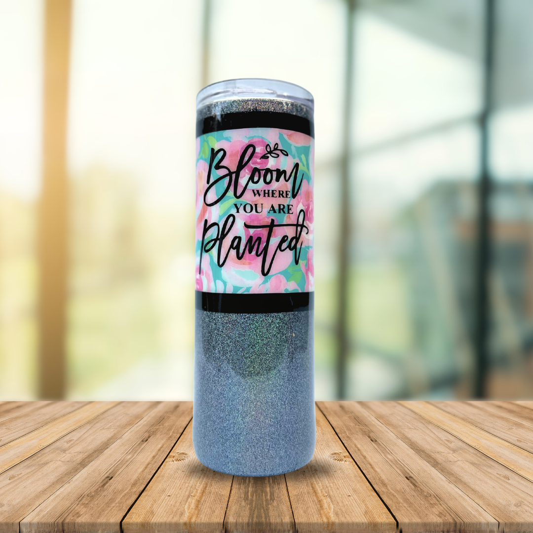 Bloom Where You are Planted 20 oz Tumbler