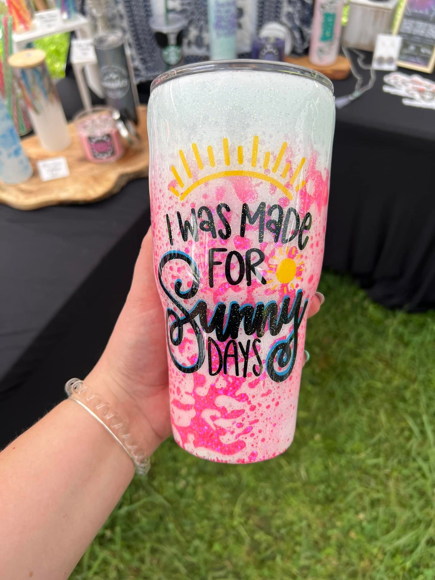I Was Made for Sunny Days 30 oz Tumbler