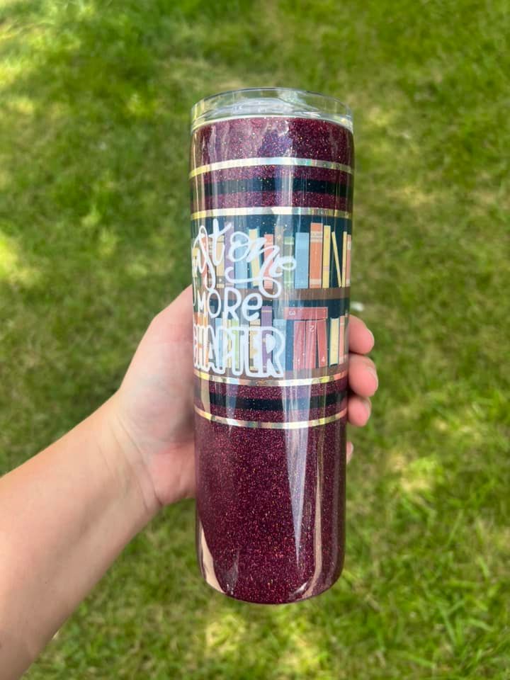 Just One More Chapter 20 oz Tumbler